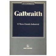 O novo estado industrial autor John Kenneth Galbraith