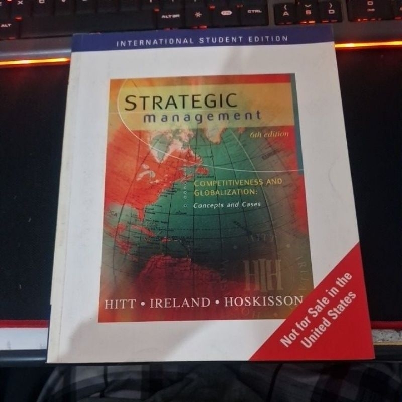 Strategic Management - Competitiveness And Globalization - Hitt, Ireland E Hoskisson