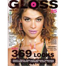 GLOSS 25 * ALINNE MORAES * JESUS LUZ * MEGAN FOX * PRETA GIL