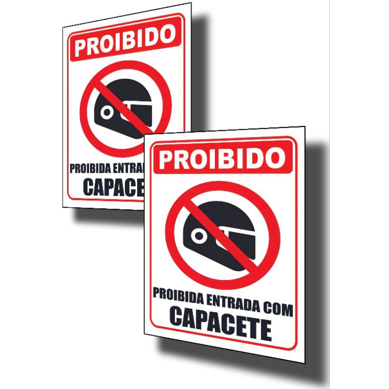 Kit 2 Placas Sinalizadoras Comércio Proibido Entrar com Capacete 30x20 20x15