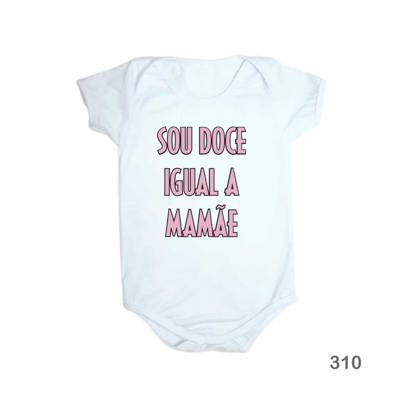 Body de Bebê Personalizado Sou Doce Igual a Mamãe