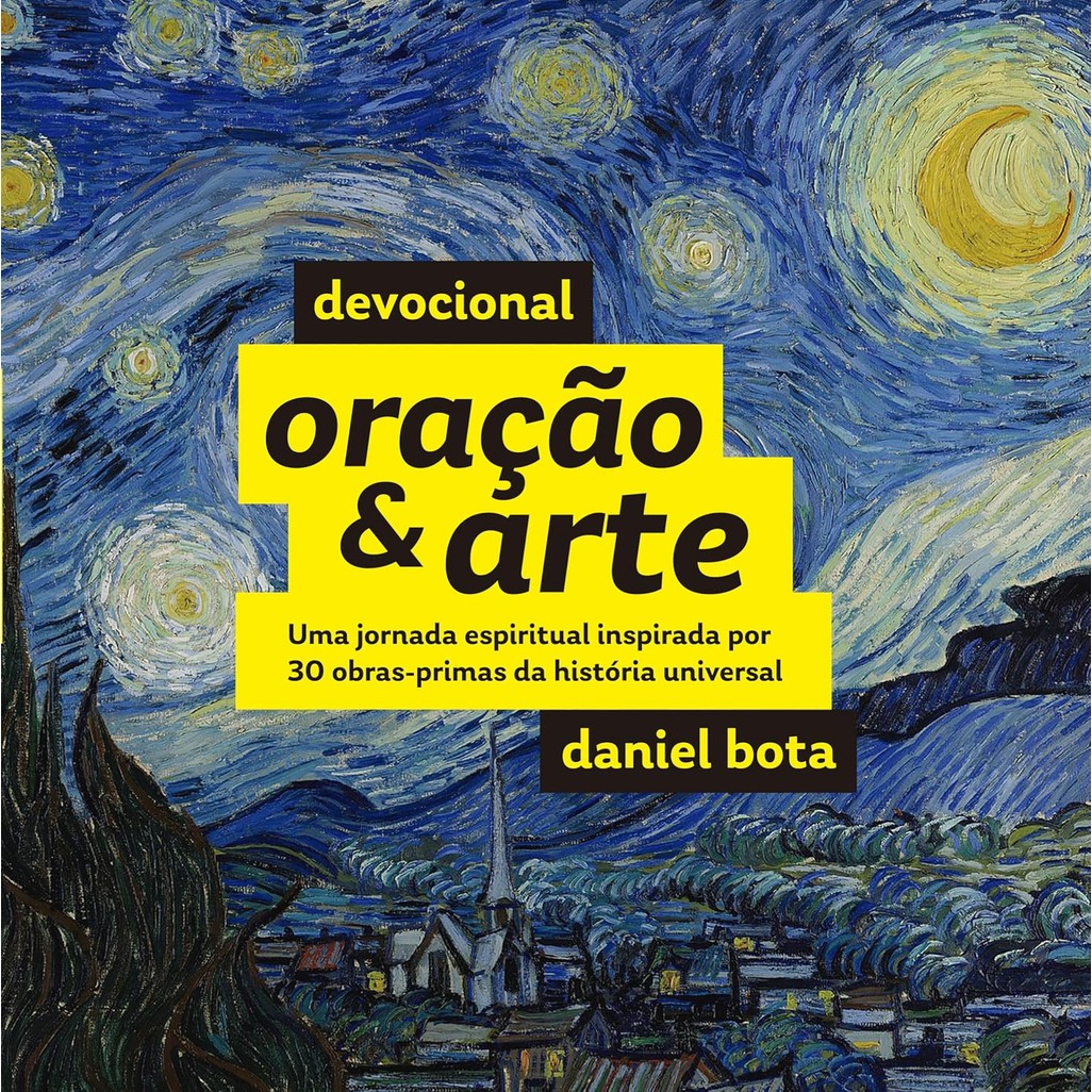 Devocional Oração e Arte | Daniel Bota