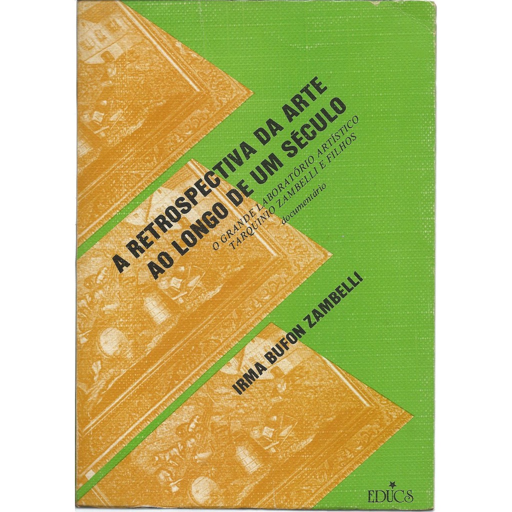Livro A retrospectiva da arte ao longo de um século, Irma Bufon Zambelli