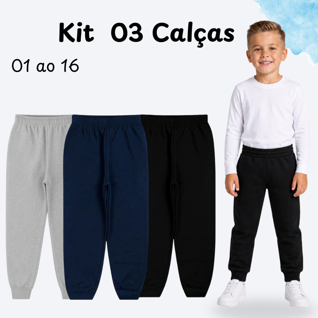 Kit 3 Calças de Moletom Peluciado Infantil - Juvenil