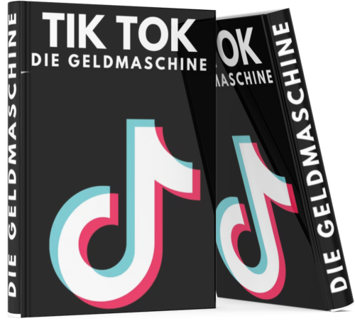 TikTok Die Geldmaschine
