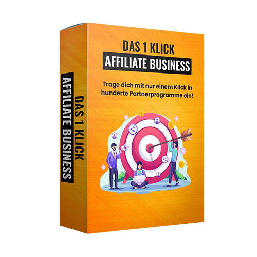 Das 1 Klick Affiliate Business