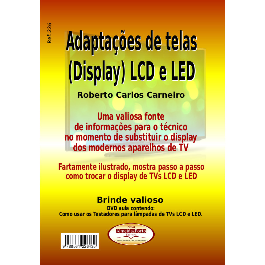 Livro e DVDaula Dicas de Adaptações Samsung.Adaptações de Telas TVs LCD e LED