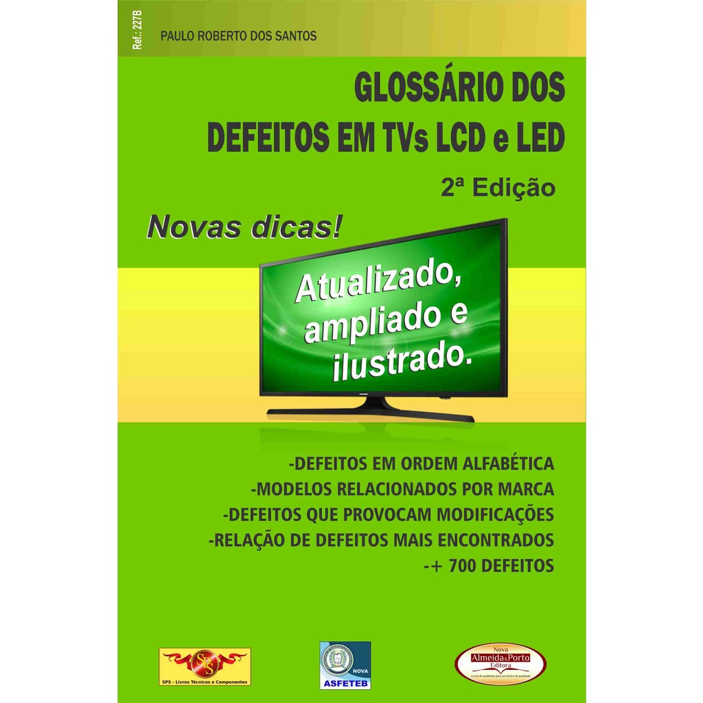 Livro Glossário dos Defeitos de TVs LCD 2ªEdição.
