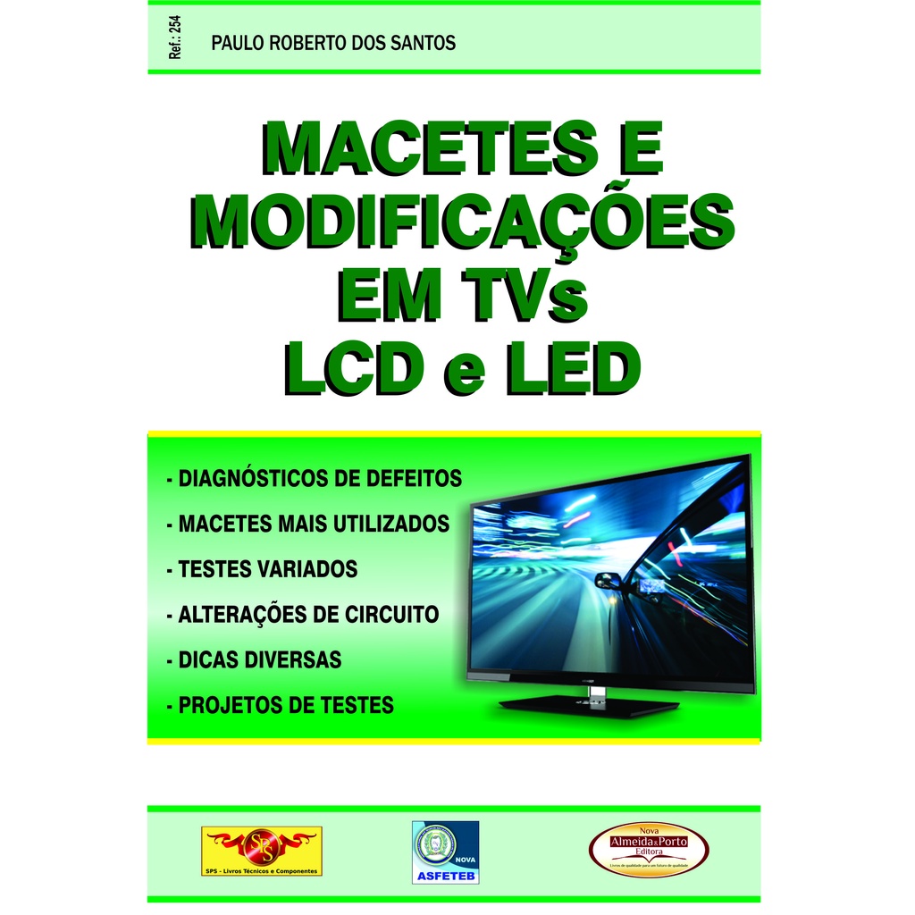 Livro Macetes e Modificações em TVs LCD e LED