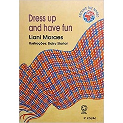 Dress Up And Have Fun de Liani Moraes 5828837