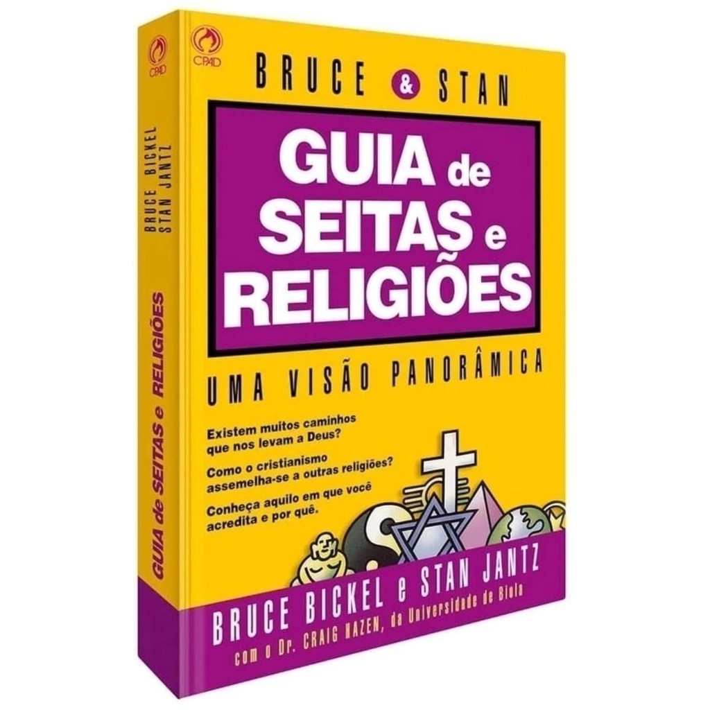 Guia de Seitas e Religiões | Uma Visão Panorâmica | Bruce Bickel