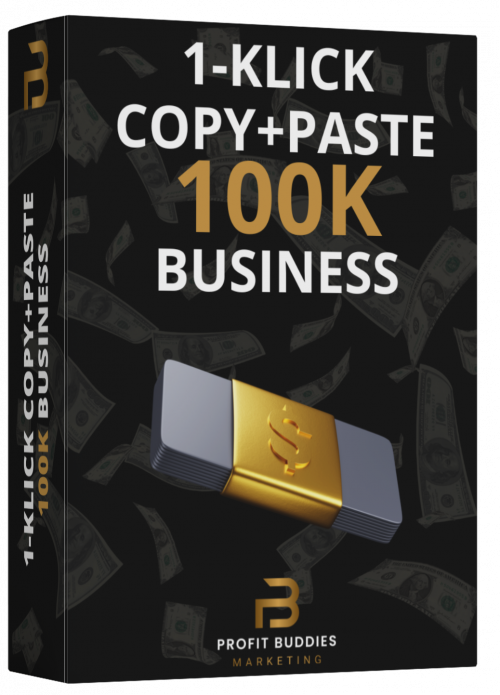 1-Klick Copy+Paste 100K Business | Partnerprogramm
