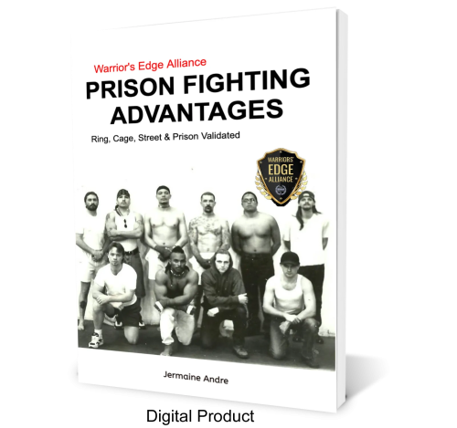 Prison Fighting Advantages