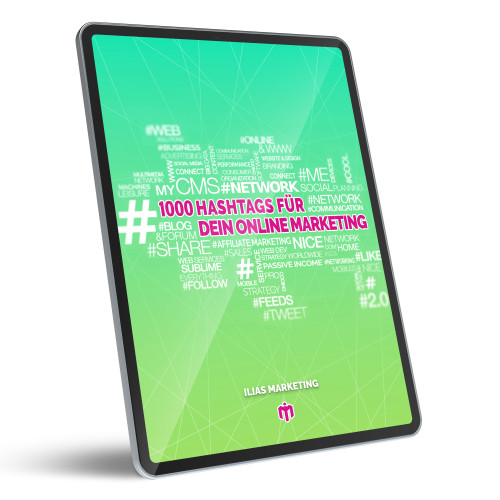1000 Hashtags für dein Online Marketing
