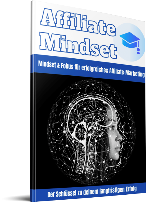 Affiliate Mindset & Fokus