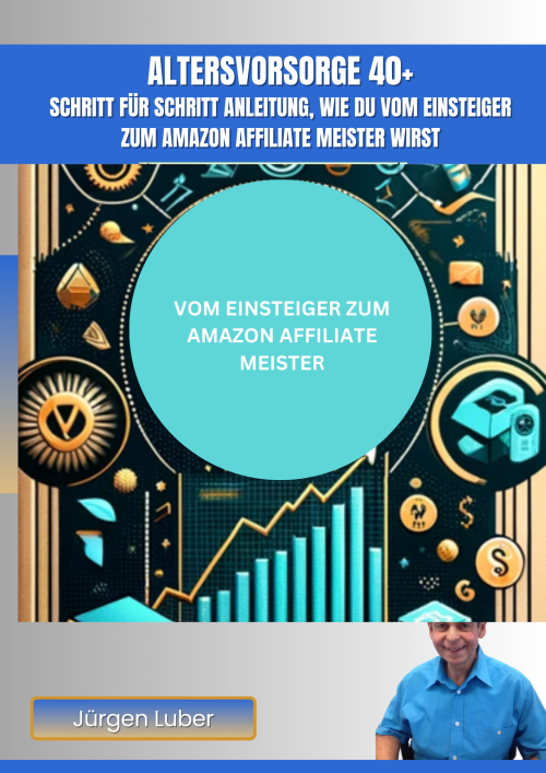 Altersvorsorge 40+: Amazon Affiliate Meister