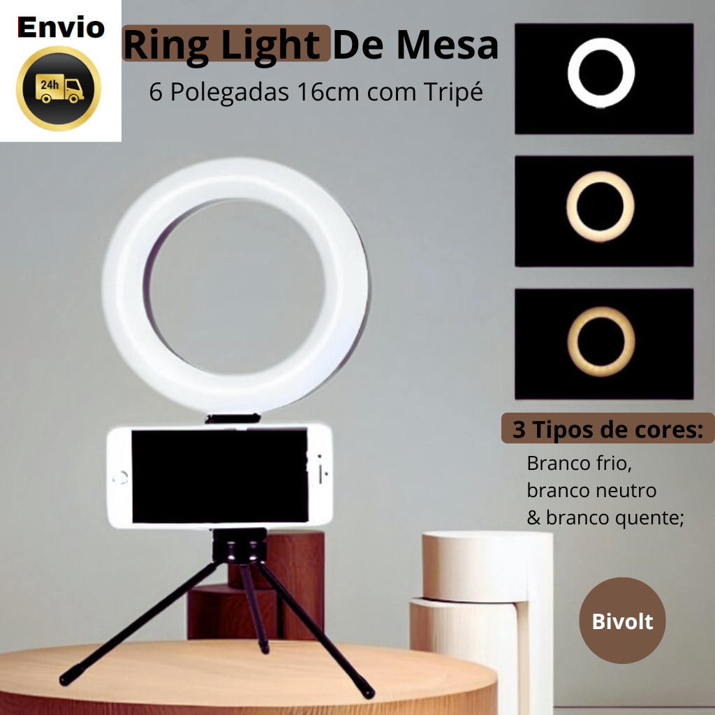 Ring Light De Mesa 6 Polegadas 16cm com Tripé - 3 Tons