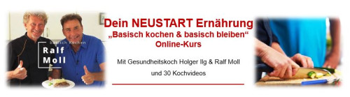 Der NEUSTART Ernährung Basisch-Kochen-Kurs mit Ralf Moll