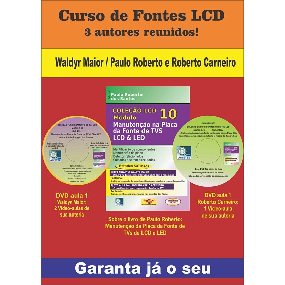 Livro Manutenção na Placa da Fonte e 2 DVDs aulas Procedimentos iniciais e Reparo de FonteLCD