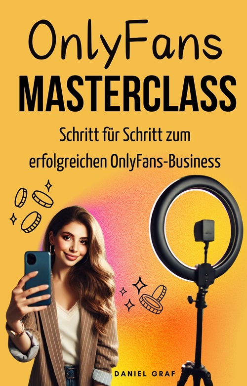 OnlyFans Masterclass | Komplettanleitung