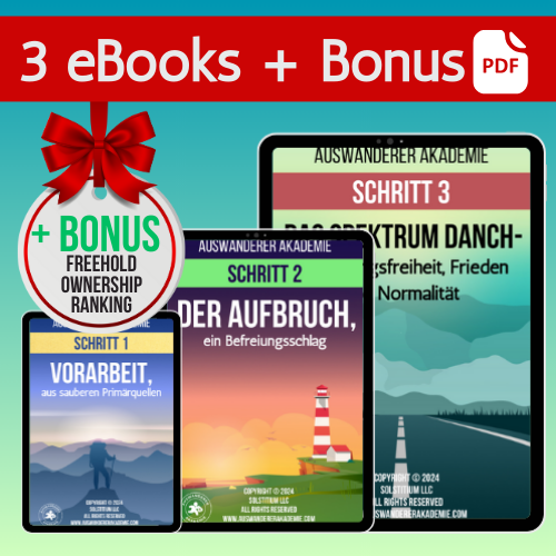 Erfolgreiches Auswandern in 3 Schritten [3 eBooks +Bonus]