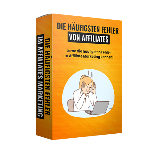 Die häufigsten Fehler im Affiliate Marketing