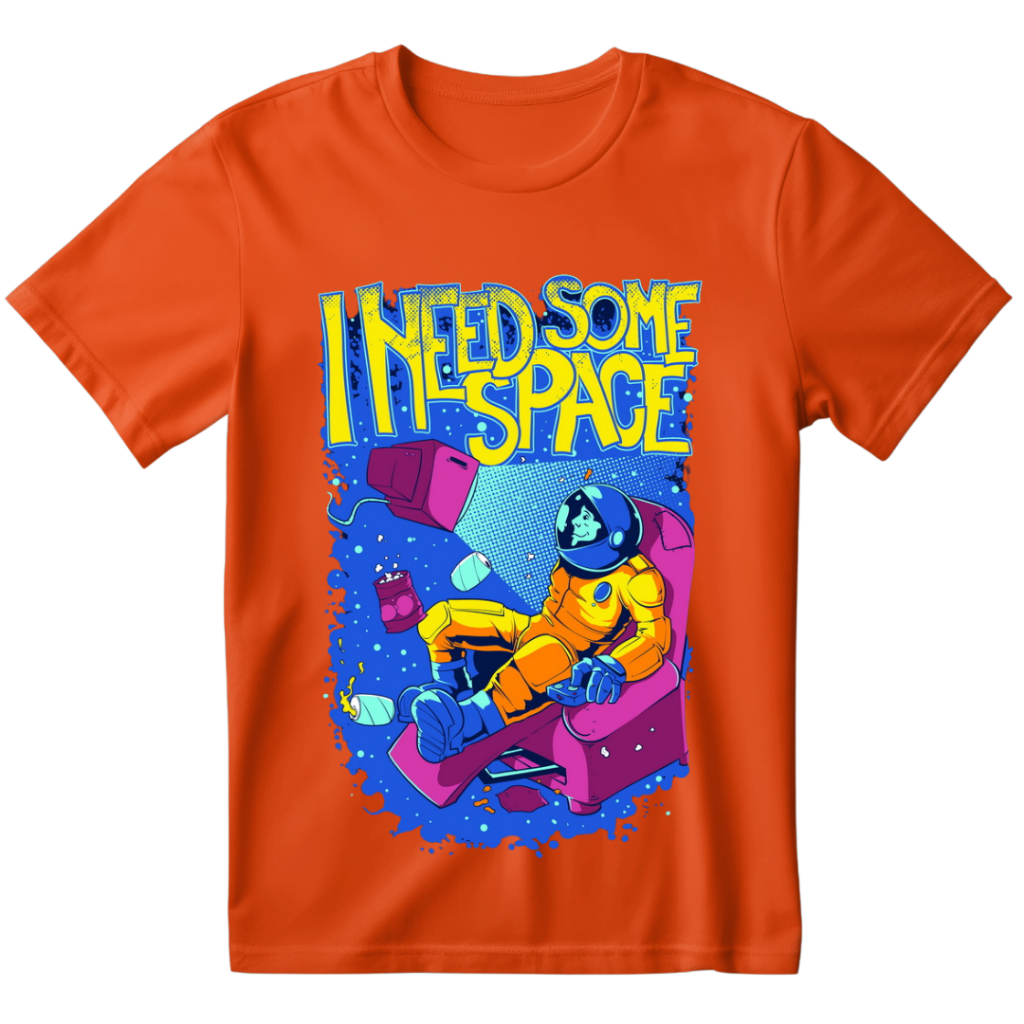 Camisa Camiseta I Need Some Space Unissex 30.1 Premium Entrega Full.