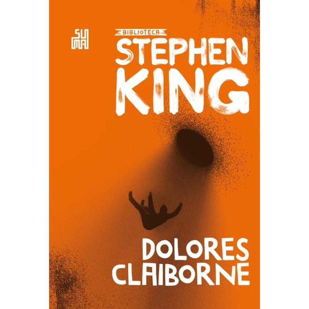 Dolores Claiborne - Grupo Editorial Suma