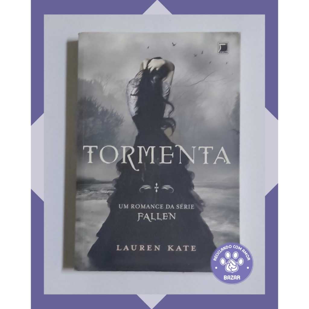 Livro: Série Fallen: Tormenta Autor: Lauren Kate