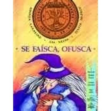 Se Faísca, Ofusca autor Lia Neiva