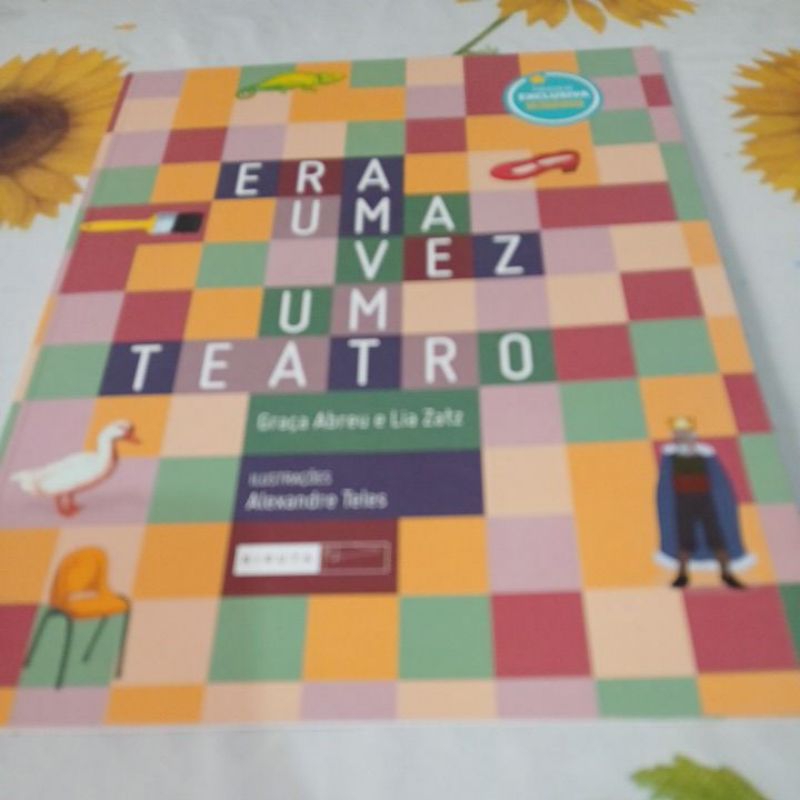 Era uma vez um Teatro - Graça Abreu e Lia Zatz