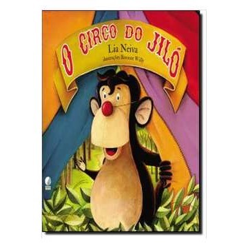 O circo do Jiló autor Lia Neiva