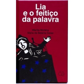 Livro Lia e o feitiço da palavra