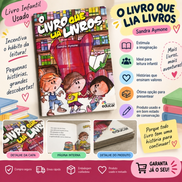 O Livro Que Lia Livros Sandra Aymone | Livro Infantil | Fundação Educar | Usado