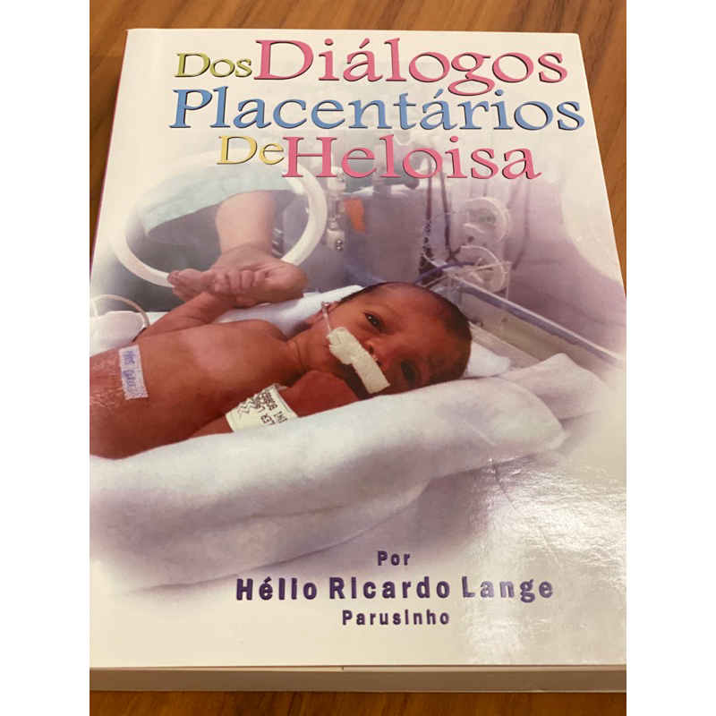 livro: Dos dialogos planetários de heloisa - de hélio ricardo lange (Parusinho)
