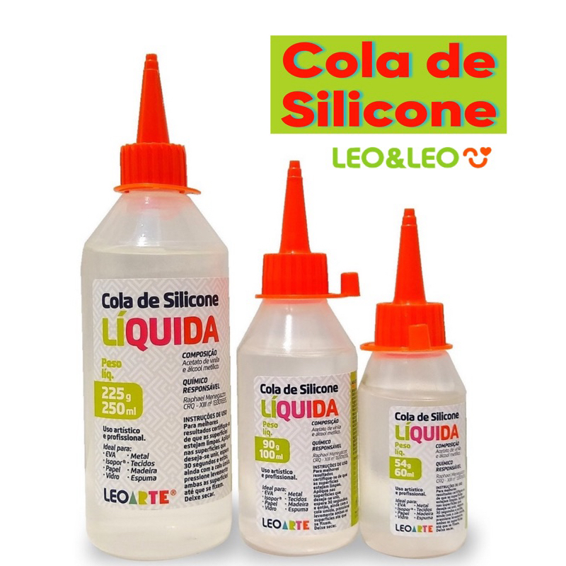 Cola De Silicone Liquida  60ml/100ml e 250ml (Leo&Leo) Escolha o seu Tamanho