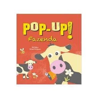 Pop-up! de Opostos - Fazenda autor Bob Daly e Richard Ferguson;