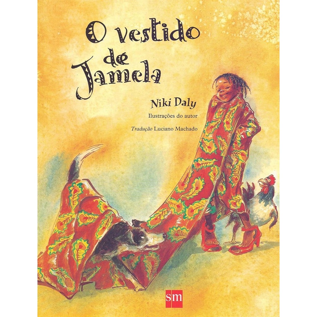 O Vestido de Jamela (Usado) autor Niki Daly