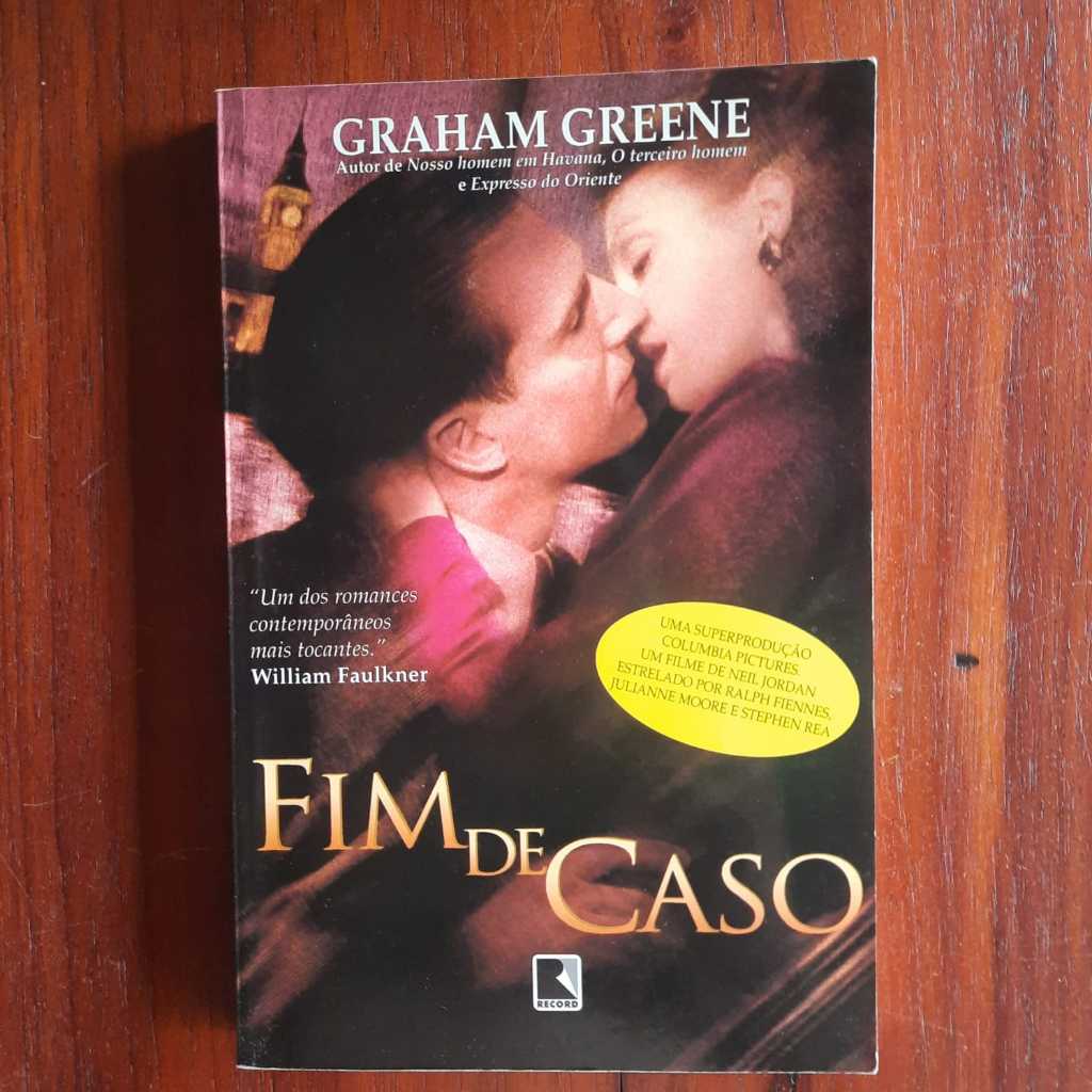 LIVRO Fim de Caso Graham Greene Ano:2000 / Páginas:240