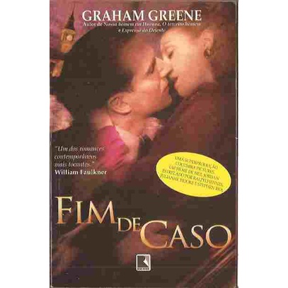Fim de Caso - Graham Greene
