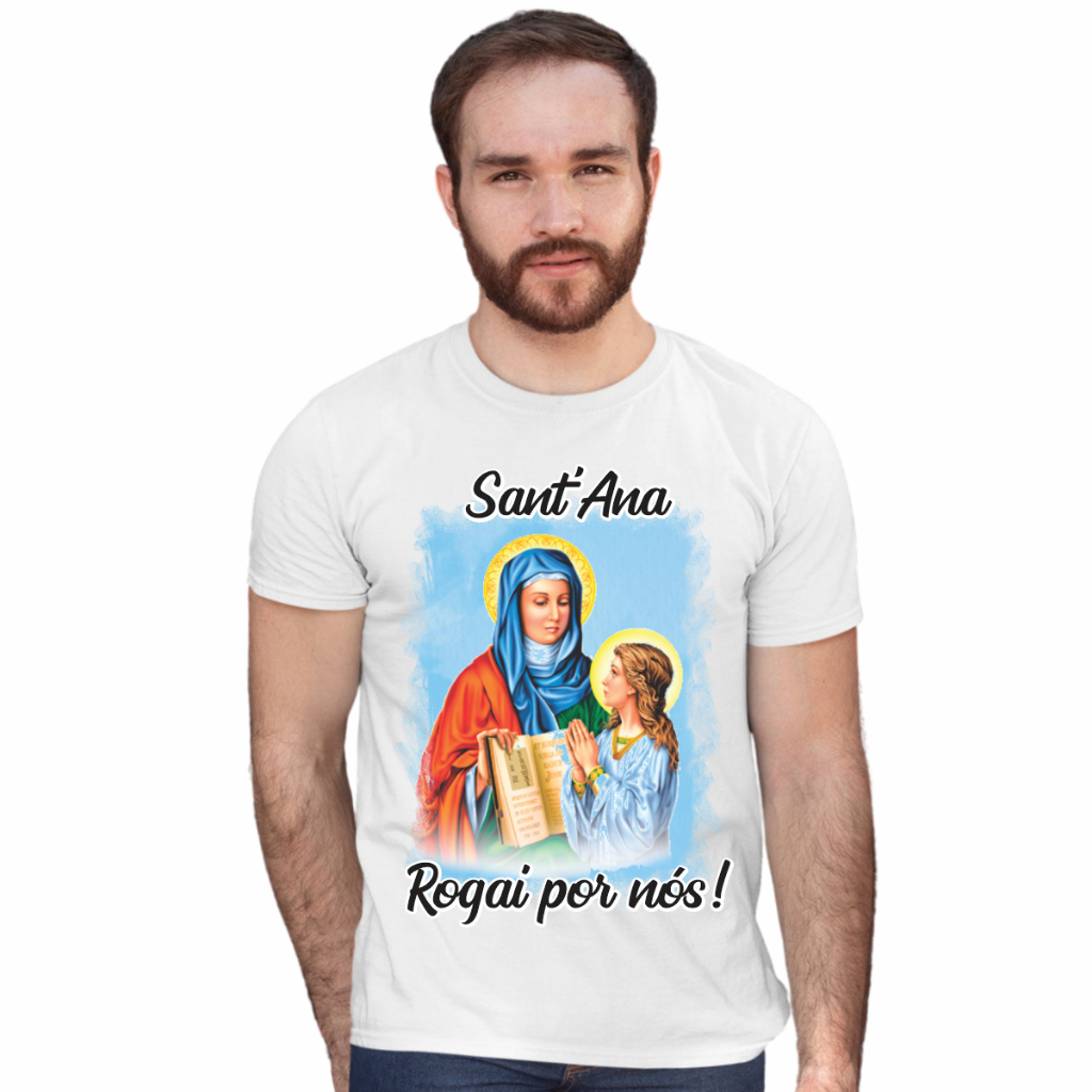 Camisa Sant'Ana Rogai Por Nós! Religiosa Igreja