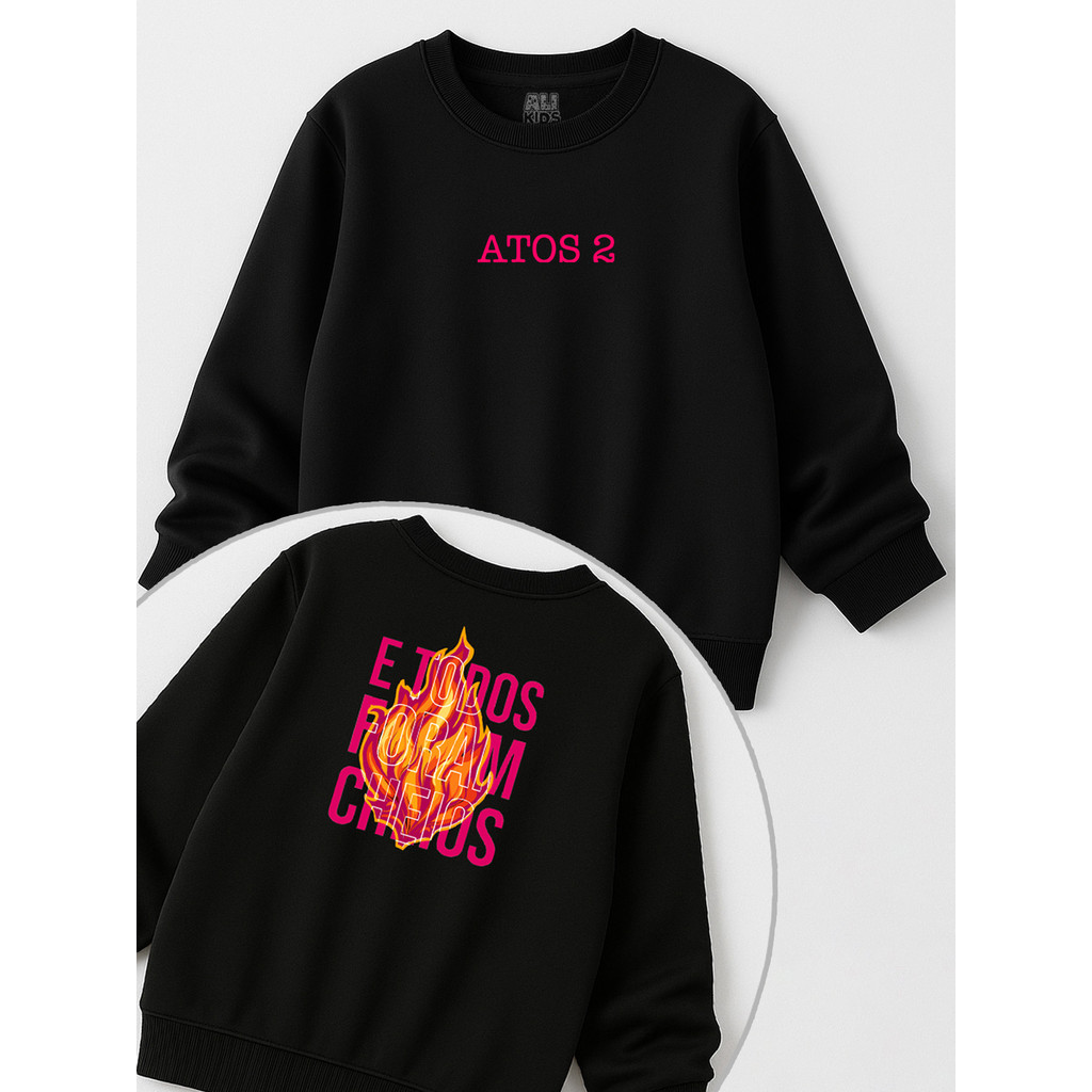 Blusa de Moletom Gospel Juvenil Infantil Outono Inverno – E Todos Foram Cheios