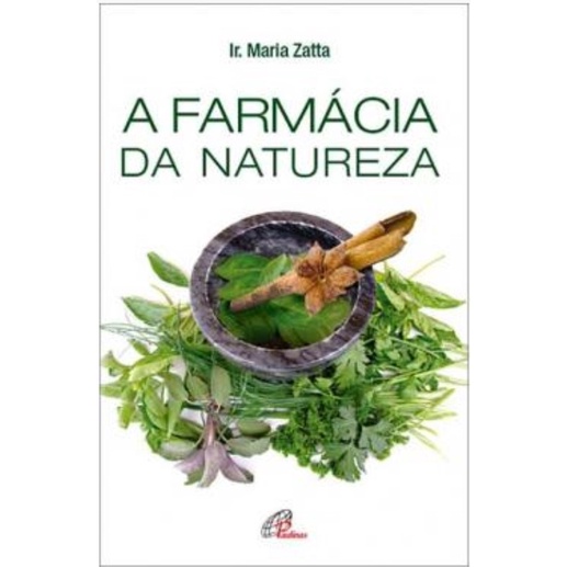 Livro Farmácia da Natureza (A) - Saúde