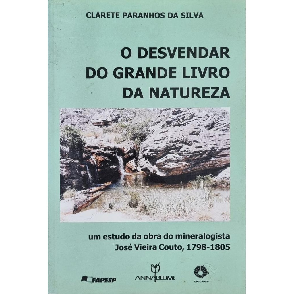 Livro: O Desvendar do Grande Livro da Natureza (Outlet)