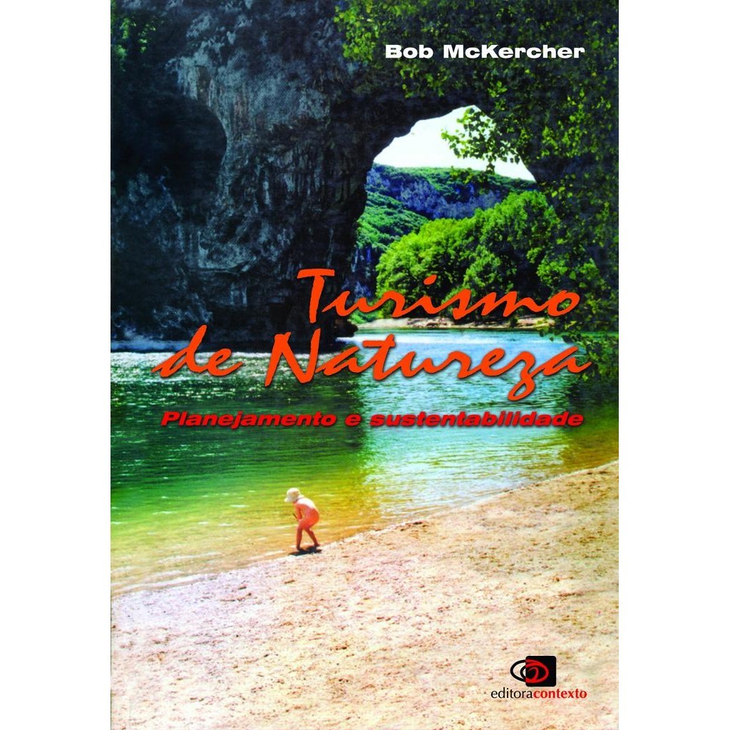 Livro: Turismo de Natureza Autor: Bob Mckercher (Novo, Lacrado)