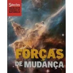 Forças de mudanças: Seleções incríveis poderes da natureza autor Não identificado