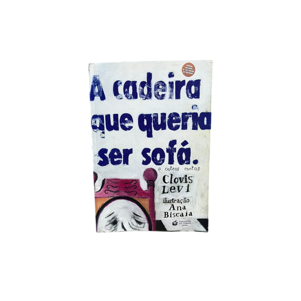 A Cadeira Que Queria Ser Sofá