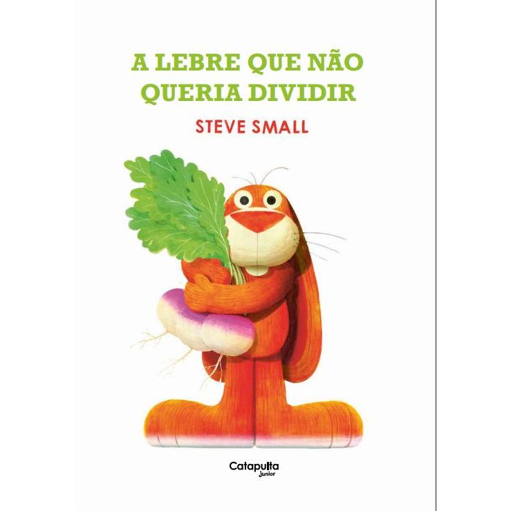 A Lebre Que Não Queria Dividir