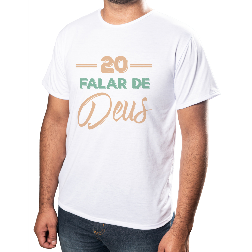 Camisa frase 20 Te Fala De Deus  Estampa Em Alta Qualidade E Durabilidade Anti-pilling 100% Poliéster PROMOÇÃO Plus size