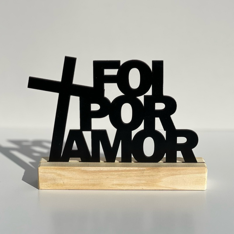 Enfeite Decoração MDF Foi Por Amor